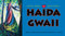 Bumper Sticker - HAIDA GWAII